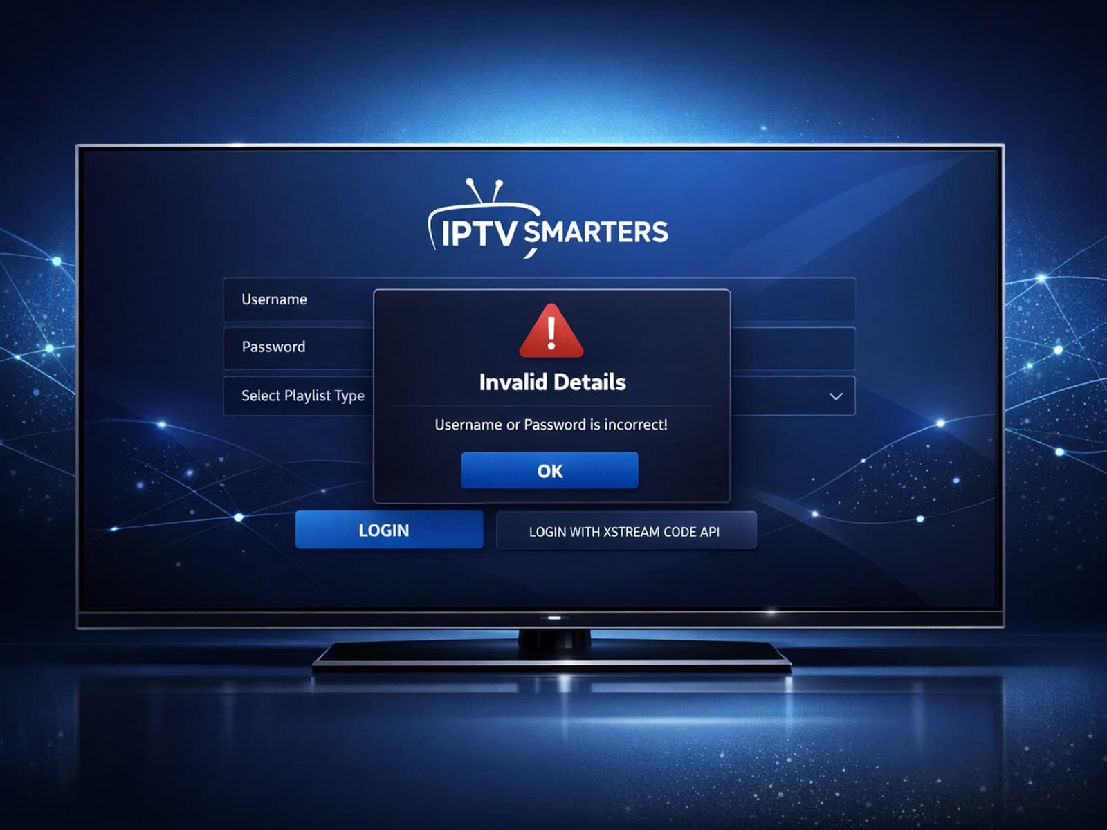 Digital interface displaying IPTV Smarters login error on dark blue themed screen