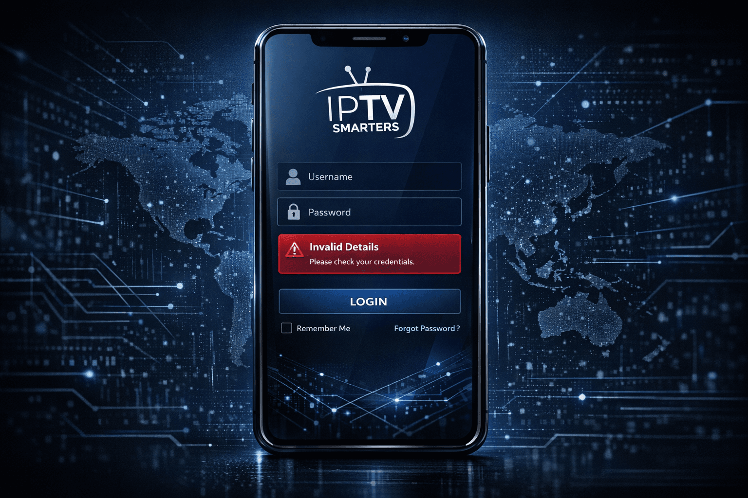 Dark blue-themed IPTV Smarters app login screen with error notification