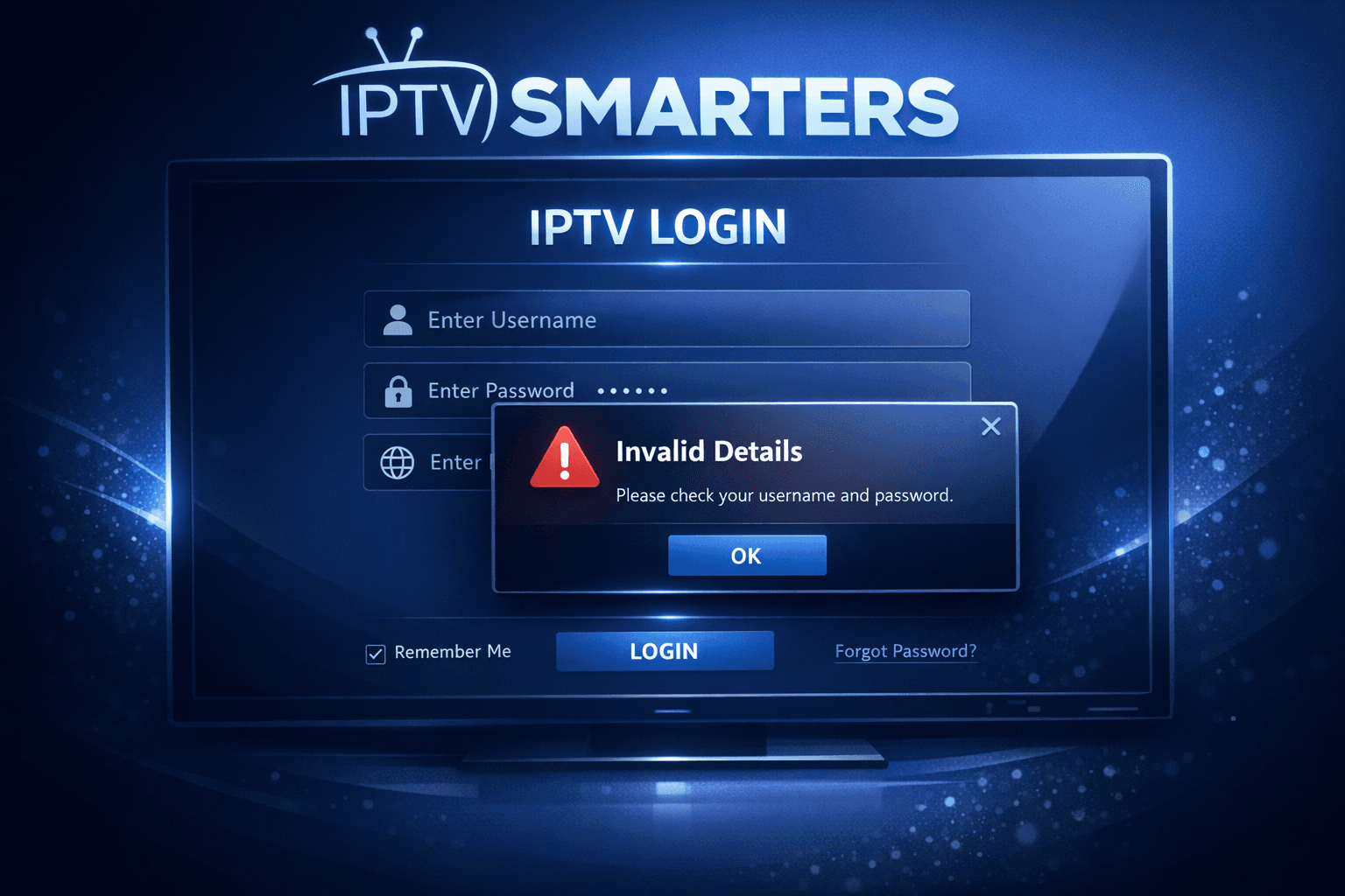 A digital interface showing IPTV Smarters login screen with error message 'Invalid Details', on a dark blue background.