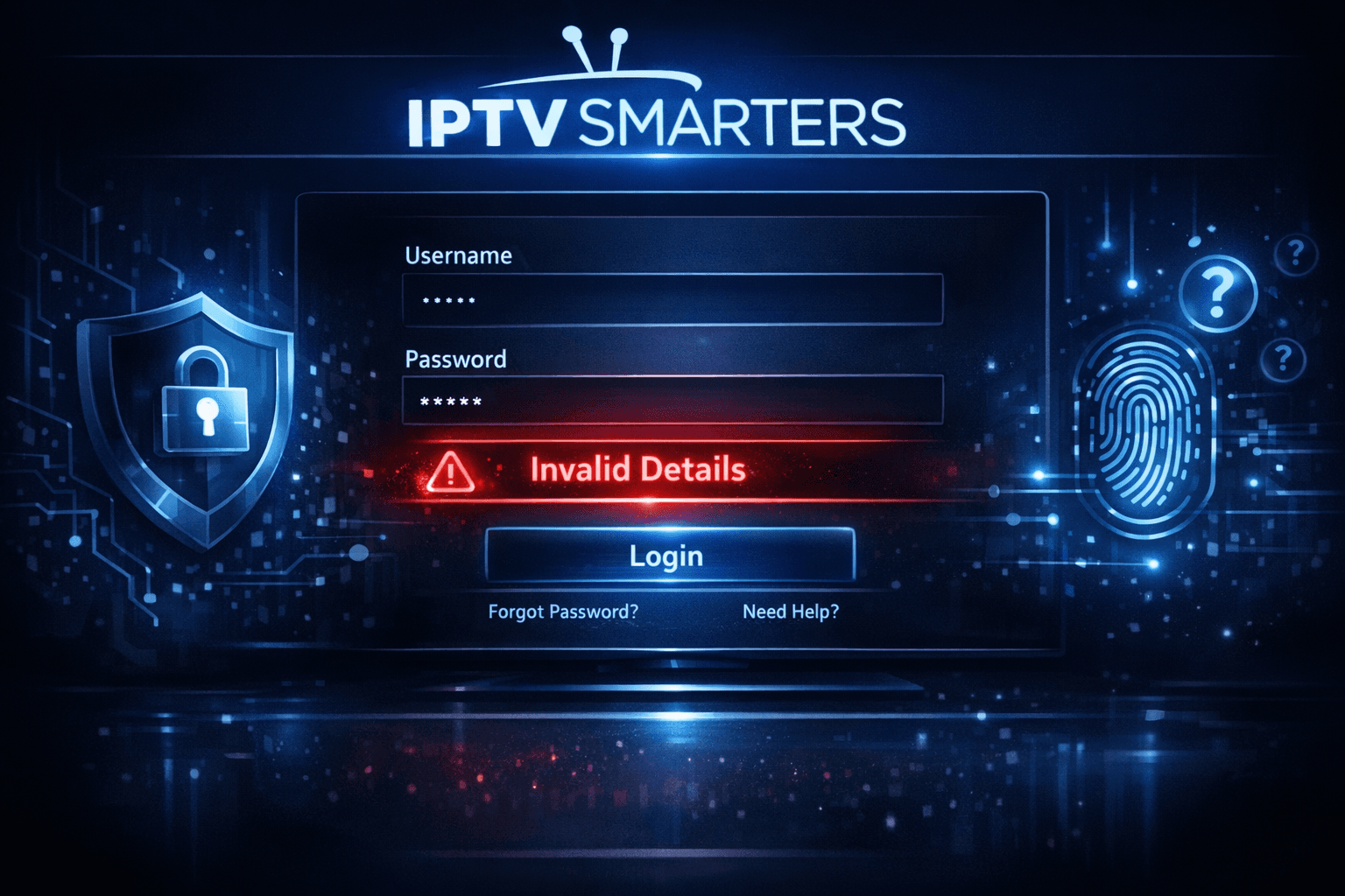 IPTV Smarters app login error screen showing Invalid Details message